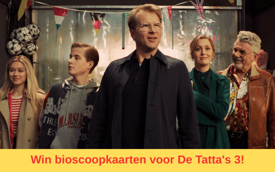 Win bioscoopkaarten voor de Tatta's